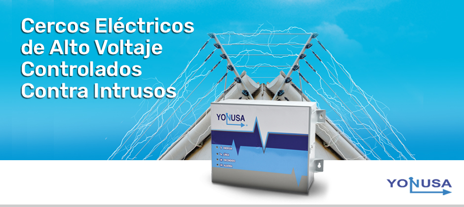 Cercos Eléctricos de Alto Voltaje Controlados Contra Intrusos
